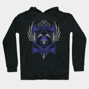 THANATOS - LIMITED EDITION Hoodie